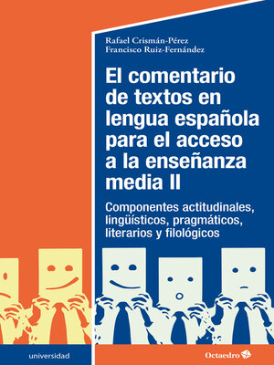 cover image of El comentario de textos en lengua española para el acceso a la enseñanza media (II)